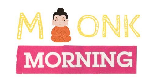 monk morning