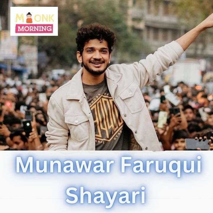 Munawar Faruqui Shayari