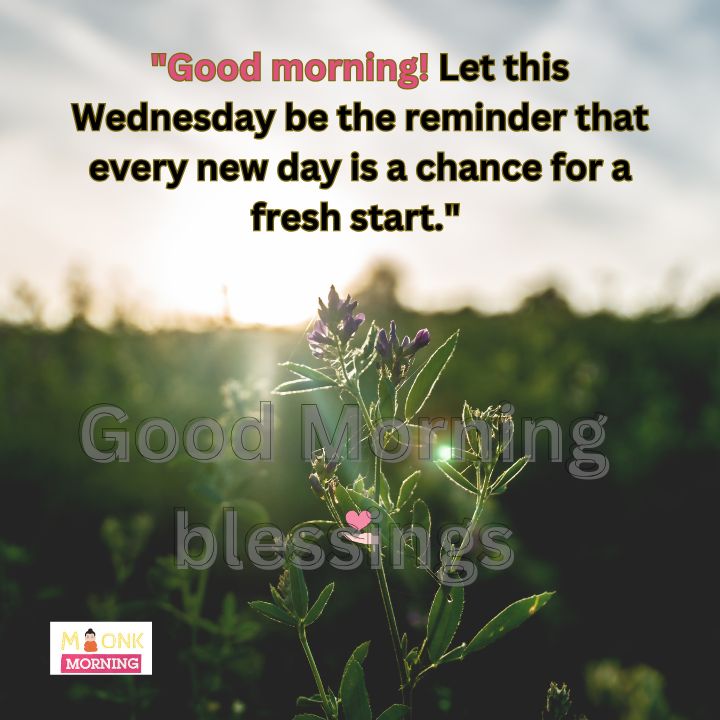 positive good morning wednesday blessings