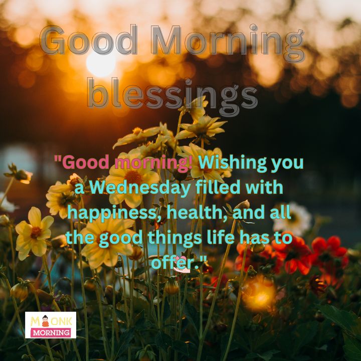 positive good morning wednesday blessings